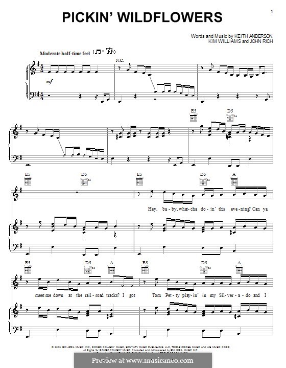 Pickin' Wildflowers (Keith Anderson): Для голоса и фортепиано (или гитары) by John Rich, Kim Williams