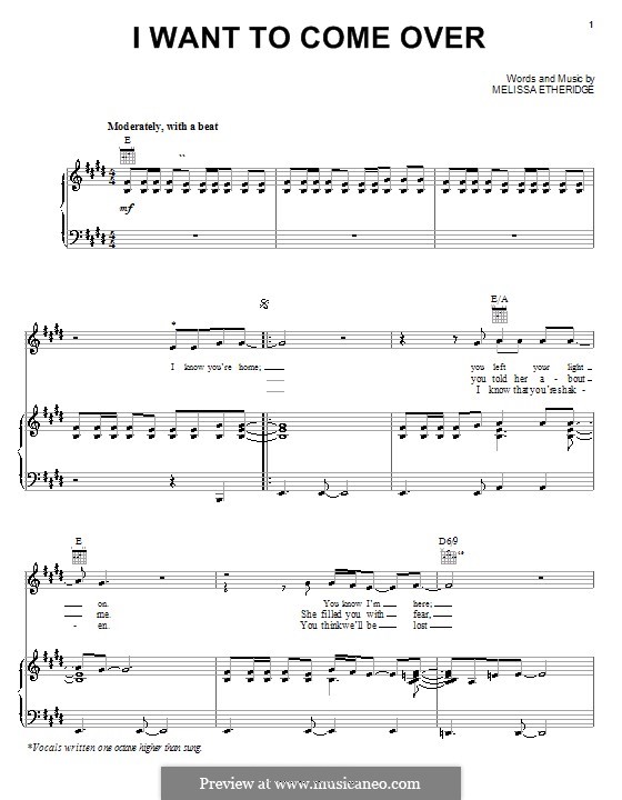 I Want to Come Over: Для голоса и фортепиано (или гитары) by Melissa Etheridge