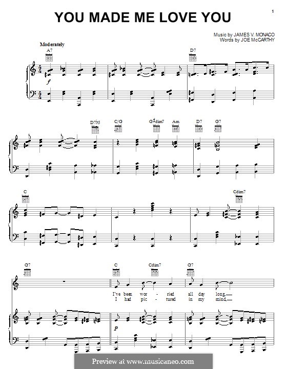 You Made Me Love You (I Didn't Want To Do It): Для голоса и фортепиано (или гитары) by Джеймс Винсент Монако