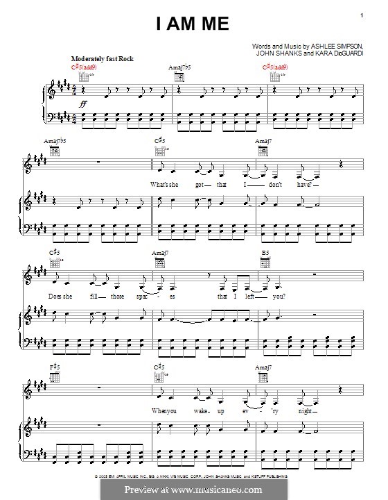 I am Me (Ashlee Simpson): Для голоса и фортепиано (или гитары) by John M Shanks, Kara DioGuardi
