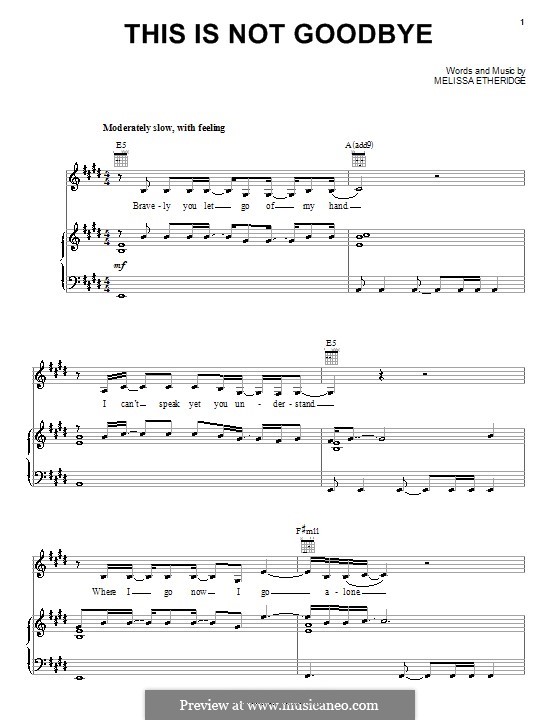 This Is Not Goodbye: Для голоса и фортепиано (или гитары) by Melissa Etheridge