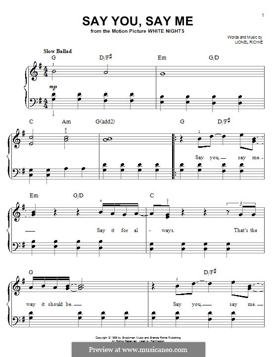 Say You, Say Me: Для фортепиано (легкий уровень) by Lionel Richie