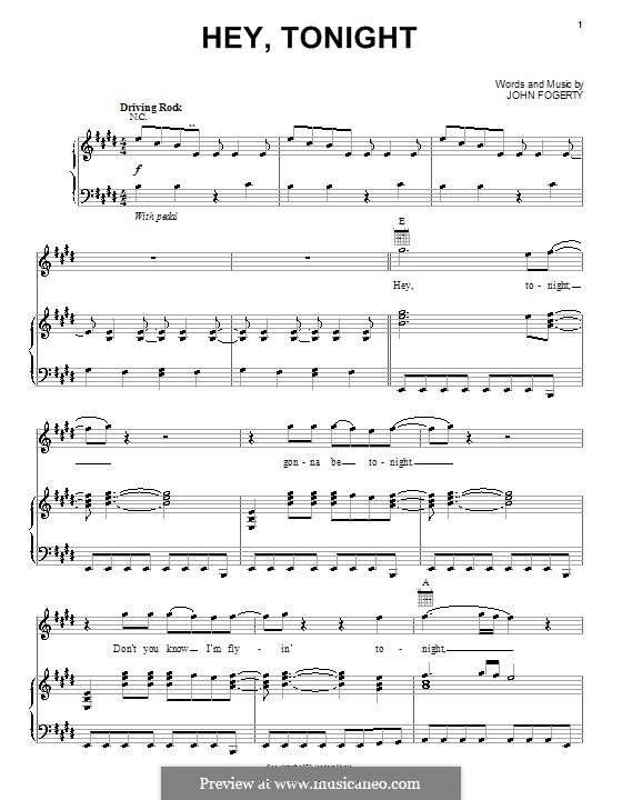 Hey, Tonight (Creedence Clearwater Revival): Для голоса и фортепиано (или гитары) by John C. Fogerty