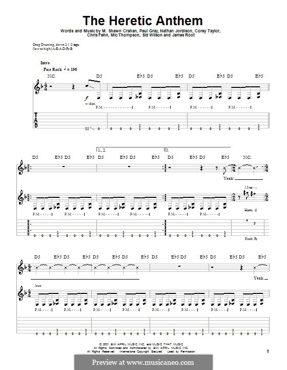 The Heretic Anthem (Slipknot): Гитарная табулатура by Chris Fehn, Corey Taylor, James Root, M. Shawn Crahan, Mic Thompson, Nathan Jordison, Paul Gray, Sid Wilson