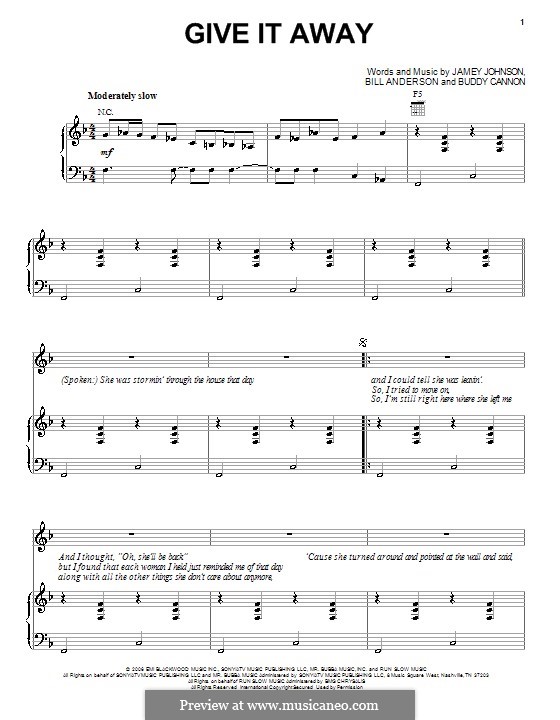 Give It Away (George Strait): Для голоса и фортепиано (или гитары) by Bill Anderson, Buddy Cannon, Jamey Johnson