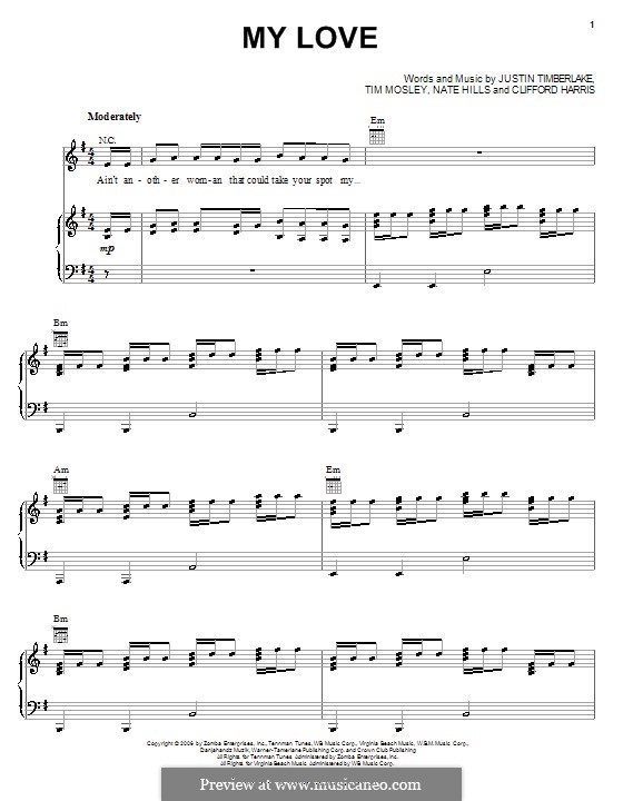 My Love (Justin Timberlake featuring T.I.): Для голоса и фортепиано (или гитары) by Clifford Harris, Floyd Nathaniel Hills, Timbaland
