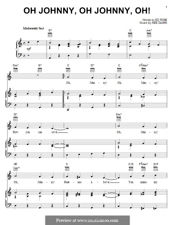Oh Johnny, Oh Johnny, Oh! (The Andrews Sisters): Для голоса и фортепиано (или гитары) by Ed Rose, Abe Olman