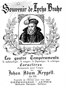 Souvenir de Tycho Brahe, Op.100: Souvenir de Tycho Brahe by Юхан Адам Кригелль