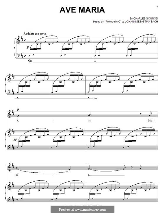 Ave Maria (Printable Sheet Music): Для голоса и фортепиано (или гитары) by Иоганн Себастьян Бах, Шарль Гуно