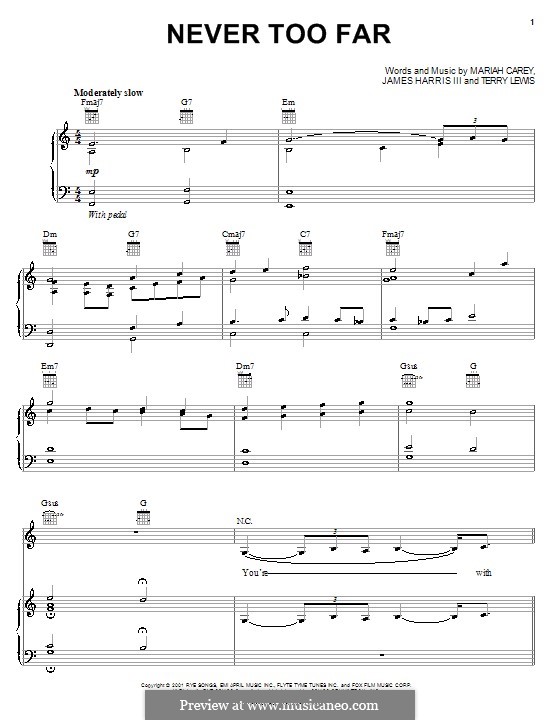 Never Too Far (Mariah Carey): Для голоса и фортепиано (или гитары) by James Samuel Harris III, Terry Lewis