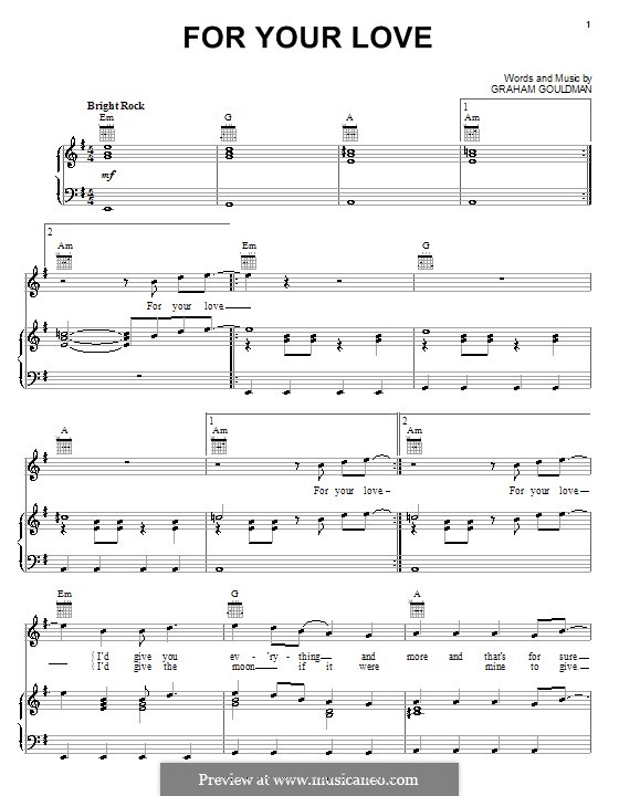 For Your Love (The Yardbirds): Для голоса и фортепиано (или гитары) by Graham Gouldman