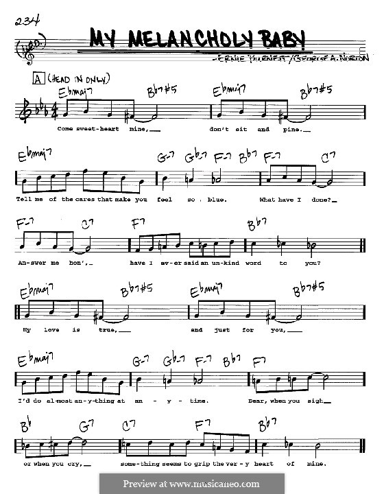 My Melancholy Baby: Мелодия, текст и аккорды - инструменты in C by Ernie Burnett