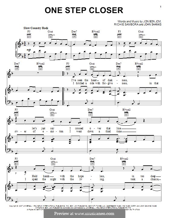 One Step Closer (Bon Jovi): Для голоса и фортепиано (или гитары) by John M Shanks, Jon Bon Jovi, Richie Sambora