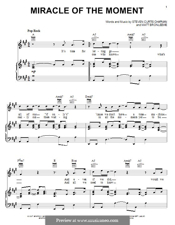 Miracle of the Moment (Steven Curtis Chapman): Для голоса и фортепиано (или гитары) by Matt Bronleewe