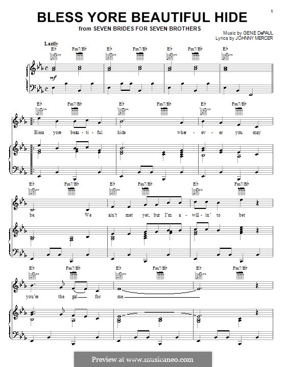 Bless Your Beautiful Hide (from Seven Brides for Seven Brothers): Для голоса и фортепиано (или гитары) by Gene de Paul