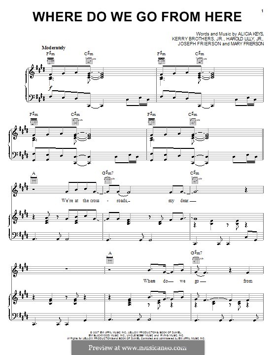 Where Do We Go from Here (Alicia Keys): Для голоса и фортепиано (или гитары) by Harold Lilly Jr., Joseph Frierson, Kerry Brothers, Mary Frierson
