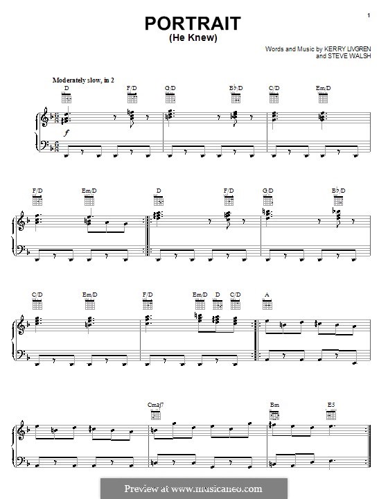 Portrait (He Knew): For voice and piano or guitar (Kansas) by Kerry Livgren, Steve Walsh