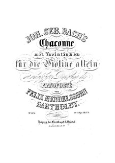 Партита для скрипки No.2 ре минор, BWV 1004: Чакона. Переложение для скрипки и фортепиано by Иоганн Себастьян Бах