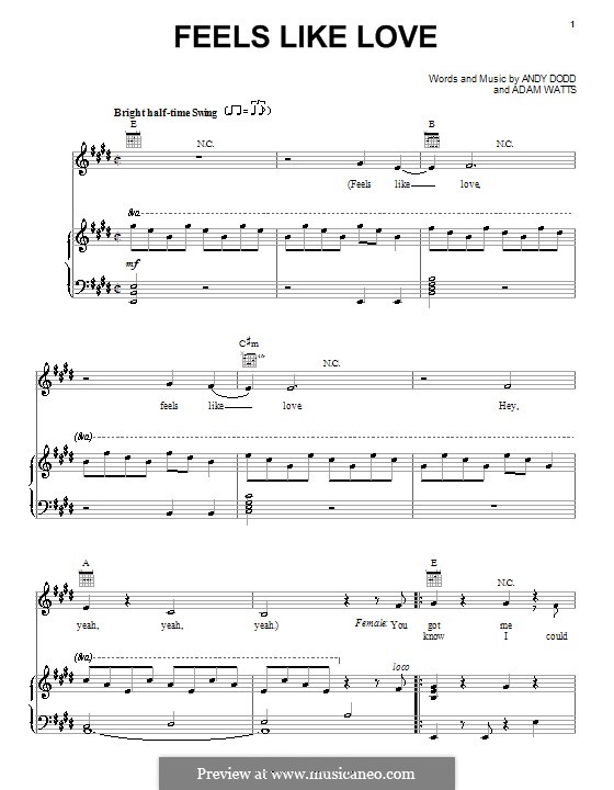 Feels Like Love (The Cheetah Girls): Для голоса и фортепиано (или гитары) by Adam Watts, Andrew Dodd