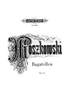 Три багатели, Op.63: Для фортепиано by Мориц Мошковский