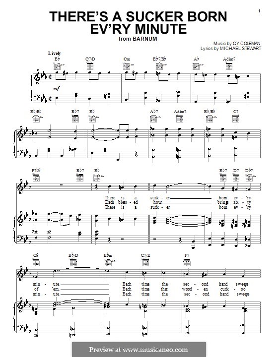 There's a Sucker Born Ev'ry Minute: Для голоса и фортепиано (или гитары) by Cy Coleman