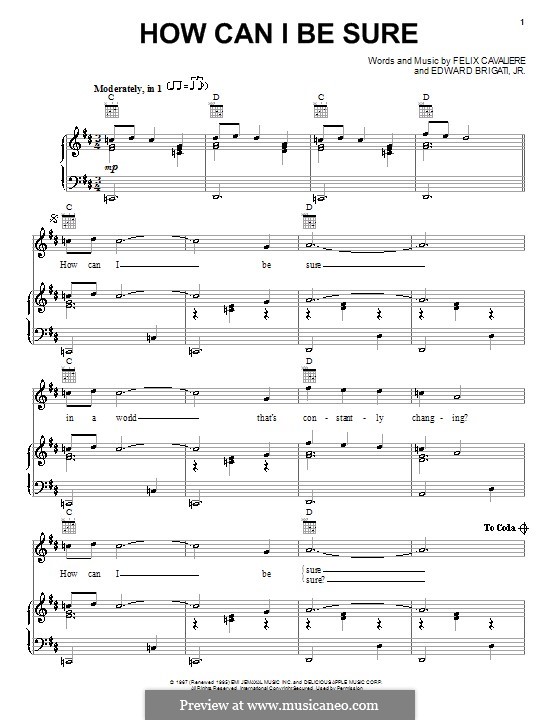 How Can I Be Sure (The Young Rascals): Для голоса и фортепиано (или гитары) by Edward Brigati Jr., Felix Cavaliere