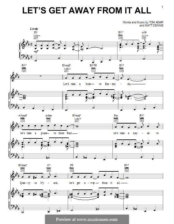 Let's Get Away from it All: Для голоса и фортепиано (или гитары) by Matt Dennis