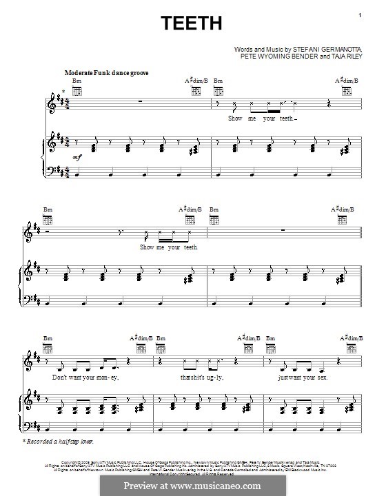 Teeth (Lady Gaga): Для голоса и фортепиано (или гитары) by Pete Wyoming Bender, Stefani Germanotta, Taja Riley