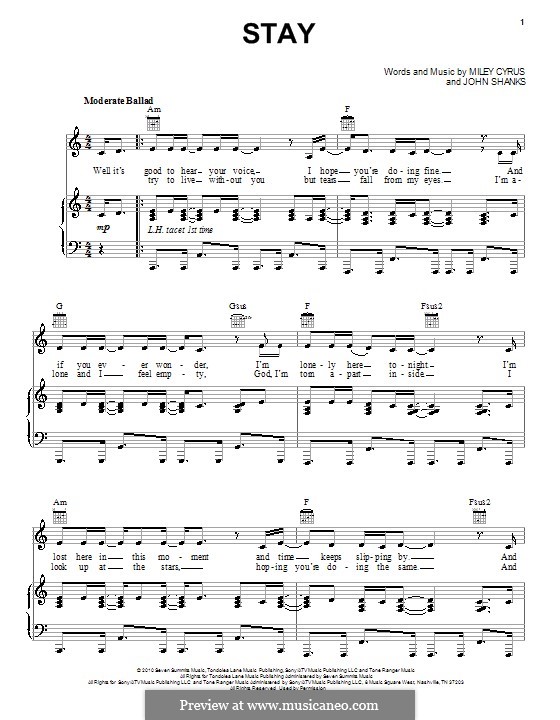 Stay (Miley Cyrus): Для голоса и фортепиано (или гитары) by John M Shanks