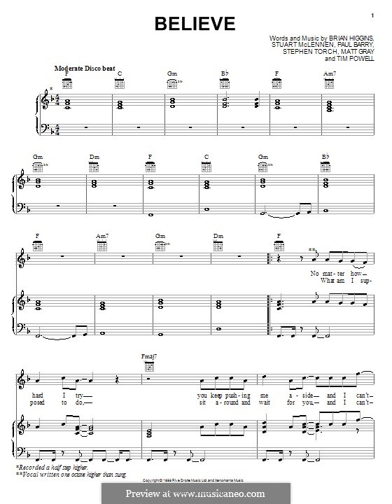 Believe (Cher): Для голоса и фортепиано (или гитары) by Brian Higgins, Paul Barry, Stephen Torch