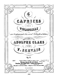 Шесть каприсов для виолончели (с аккомпонементом виолончели ad libitum), Op.11: Сольная партия by Адриен Франсуа Серве
