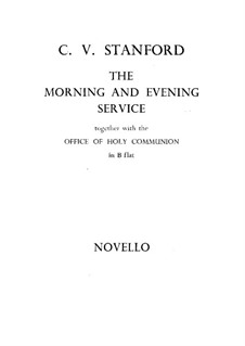 The Morning and Evening Service, Op.10: Complete set by Чарлз Виллиерс Стэнфорд