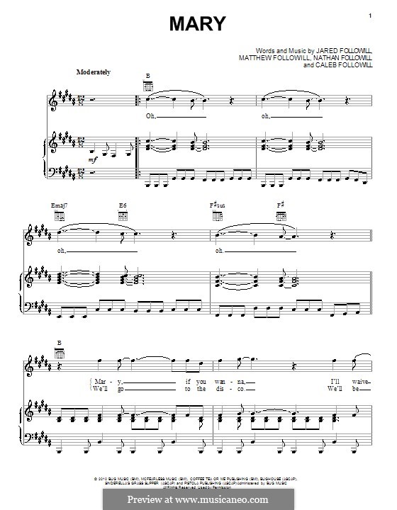 Mary (Kings of Leon): Для голоса и фортепиано (или гитары) by Anthony Caleb Followill, Jared Followill, Matthew Followill, Nathan Followill