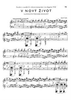 V nový život (Toward a New Life) Sokol March, Op.35c: V nový život (Toward a New Life) Sokol March by Йосеф Сук