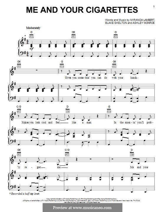 Me and Your Cigarettes (Miranda Lambert): Для голоса и фортепиано (или гитары) by Ashley Monroe, Blake Shelton