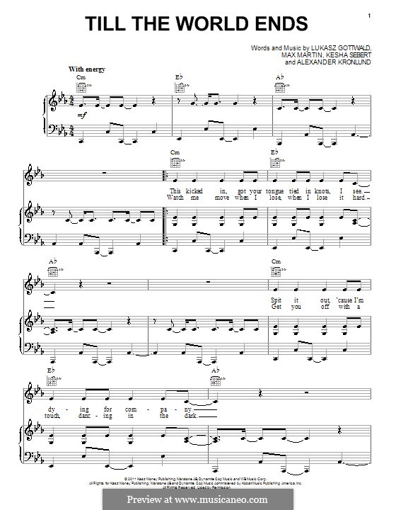 Till the World Ends (Britney Spears): Для голоса и фортепиано (или гитары) by Alexander Kronlund, Kesha Sebert, Lukas Gottwald, Max Martin