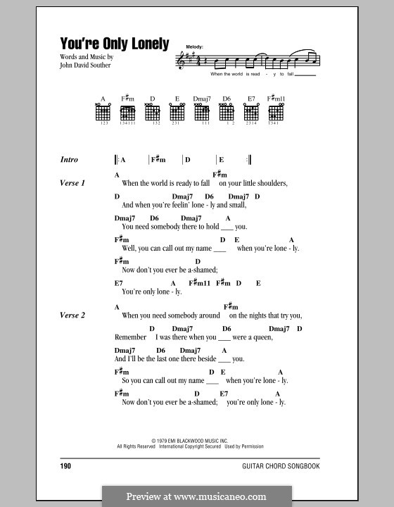 You're Only Lonely: Текст и аккорды by John David Souther