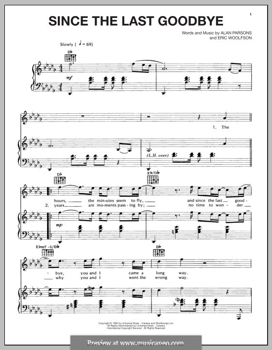 Since the Last Goodbye (Alan Parsons Project): Для голоса и фортепиано (или гитары) by Alan Parsons, Eric Woolfson