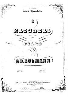 Две мазурки, Op.9: Две мазурки by Адольф Гутман