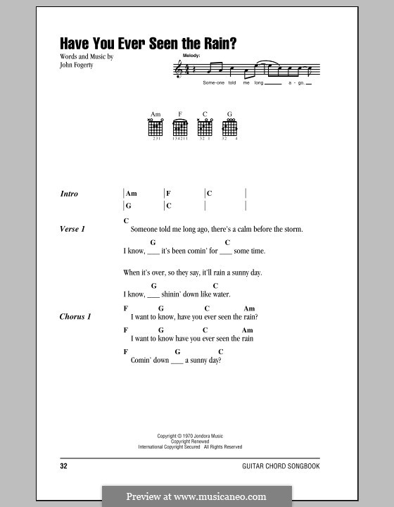 Have You Ever Seen the Rain? (Creedence Clearwater Revival): Текст, аккорды by John C. Fogerty