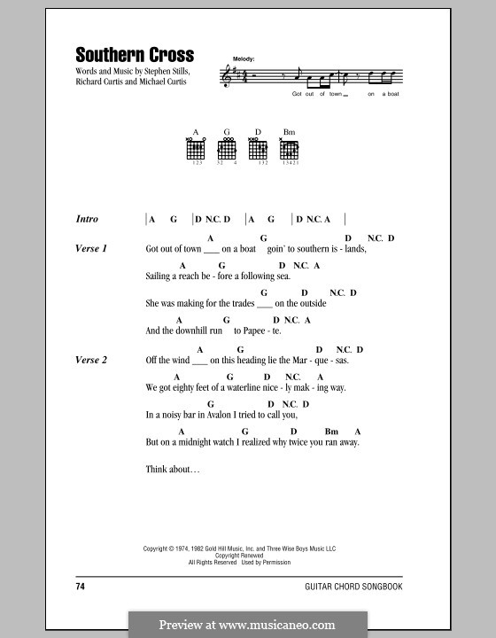 Southern Cross (Crosby, Stills & Nash): Текст, аккорды by Michael Curtis, Richard Curtis, Stephen Stills