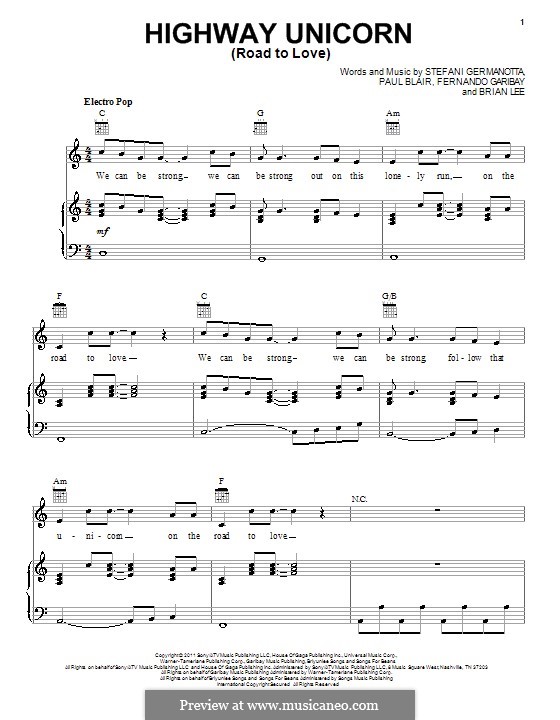 Highway Unicorn (Road to Love): Для голоса и фортепиано или гитары (Lady GaGa) by Brian Lee, Fernando Garibay, Paul Blair, Stefani Germanotta