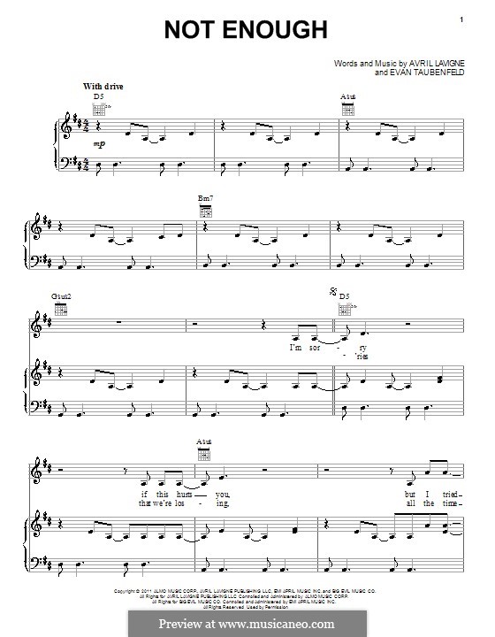 Not Enough (Avril Lavigne): Для голоса и фортепиано (или гитары) by Evan Taubenfeld