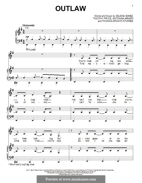 Outlaw (Selena Gomez): Для голоса и фортепиано (или гитары) by Antonina Armato, Thomas Armato Sturges, Timothy Price