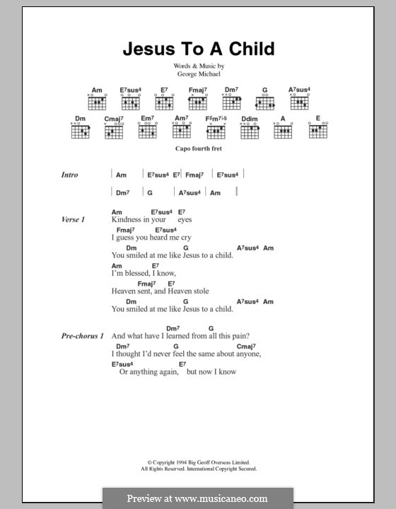 Jesus to a Child: Текст и аккорды by George Michael