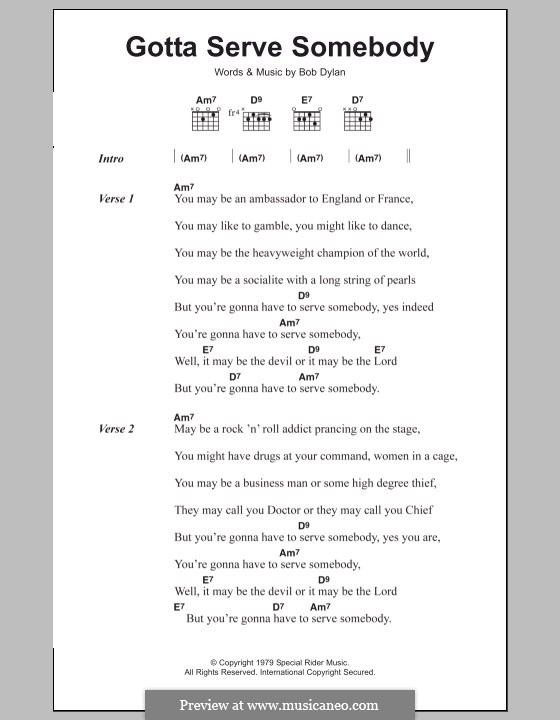Gotta Serve Somebody: Текст, аккорды by Bob Dylan