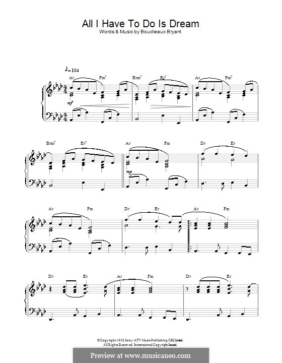 All I Have To Do Is Dream (The Everly Brothers): Для фортепиано by Boudleaux Bryant