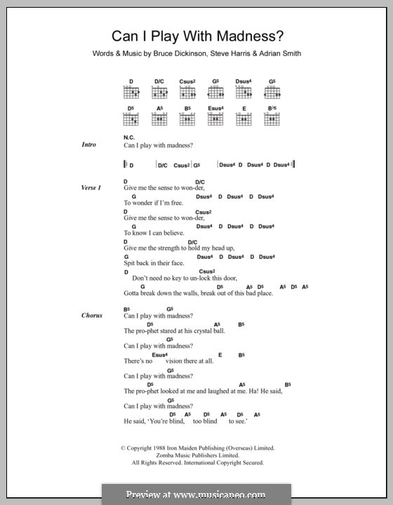 Can I Play with Madness? (Iron Maiden): Текст, аккорды by Adrian Smith, Bruce Dickinson, Steve Harris