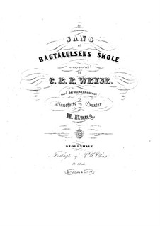 Sang af Bagtalelsens Skole: Sang af Bagtalelsens Skole by Кристофер Эрнст Фридрих Вейсе