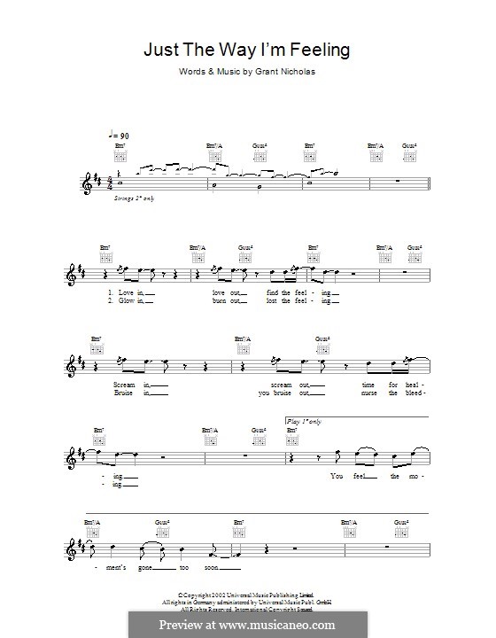 Just the Way I'm Feeling (Feeder): Мелодия, текст и аккорды by Grant Nicholas